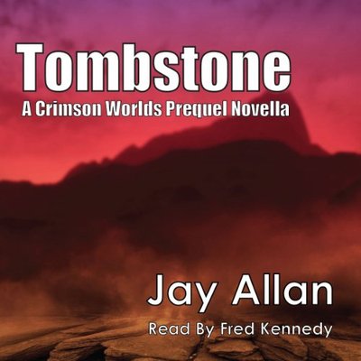 Book cover for "Tombstone" by Jay Allan