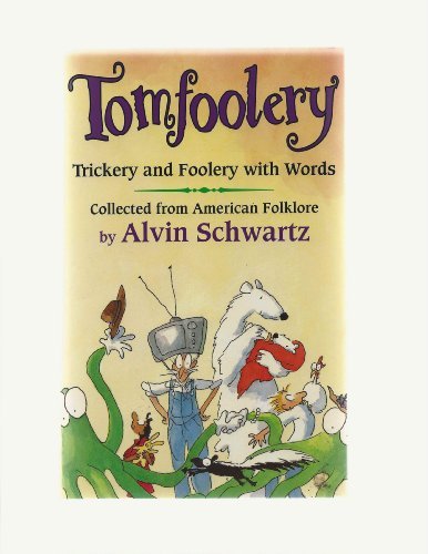 Book cover for "Tomfoolery" by Alvin Schwartz