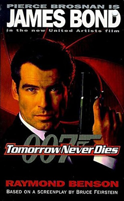 Book cover for "Tomorrow Never Dies" by Raymond Benson