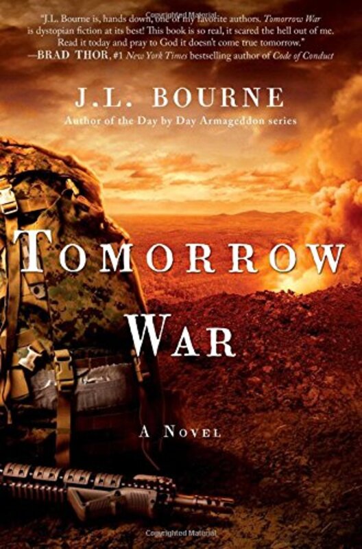 Book cover for "Tomorrow War" by JL Bourne