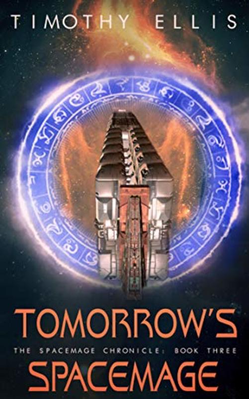 Book cover for "Tomorrow's Spacemage" by Timothy Ellis
