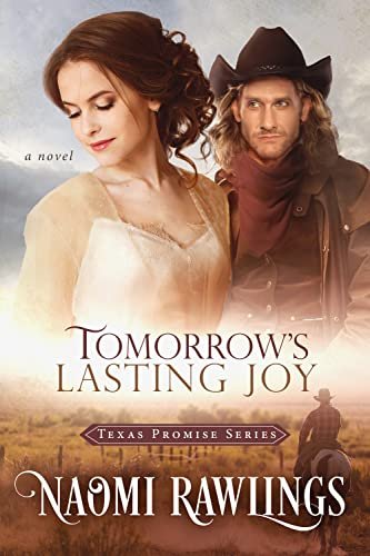 Book cover for "Tomorrow's Lasting Joy" by Naomi Rawlings