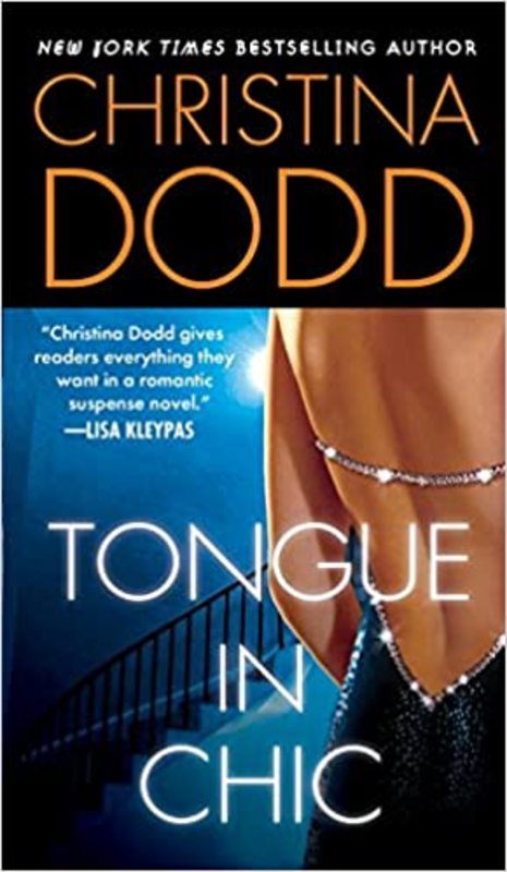 Book cover for "Tongue In Chic" by Christina Dodd
