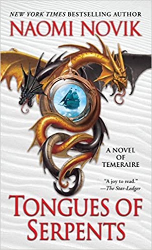 Book cover for "Tongues of Serpents" by Naomi Novik