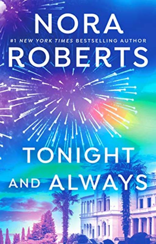 Book cover for "Tonight and Always" by Nora Roberts
