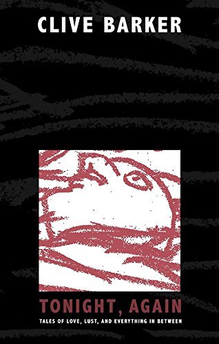 Book cover for "Tonight, Again" by Clive Barker