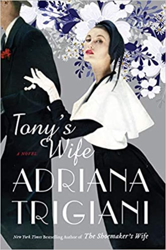 Book cover for "Tony's Wife" by Adriana Trigiani