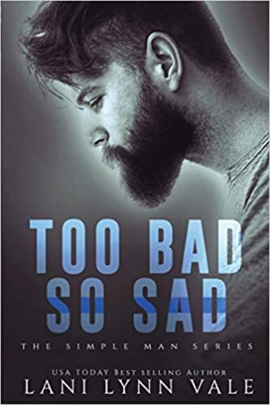 Book cover for "Too Bad So Sad" by Lani Lynn Vale