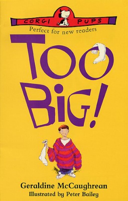 Book cover for "Too Big!" by Geraldine McCaughrean