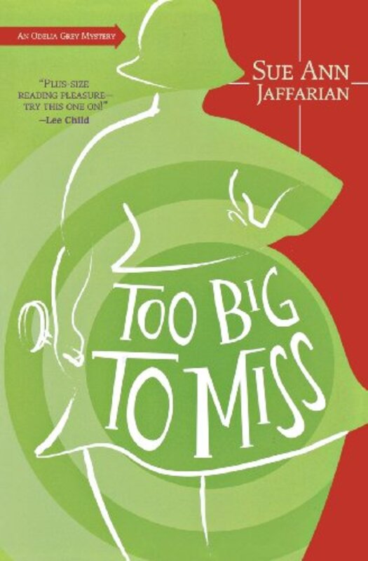 Book cover for "Too Big to Miss" by Sue Ann Jaffarian
