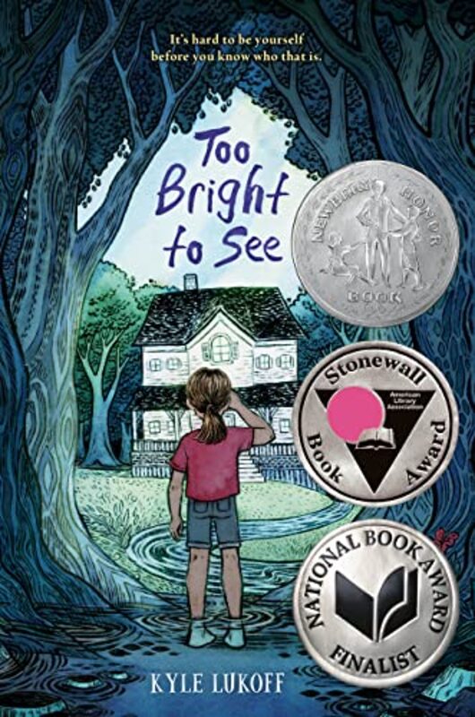 Book cover for "Too Bright to See" by Kyle Lukoff