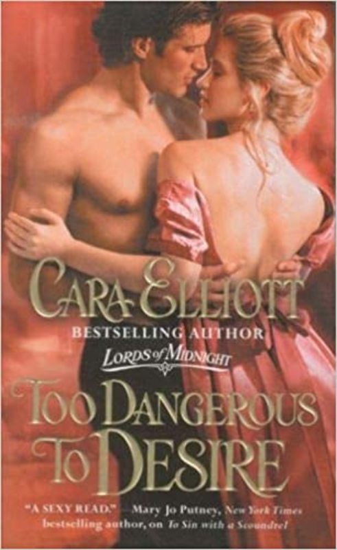 Book cover for "Too Dangerous to Desire" by Andrea Penrose