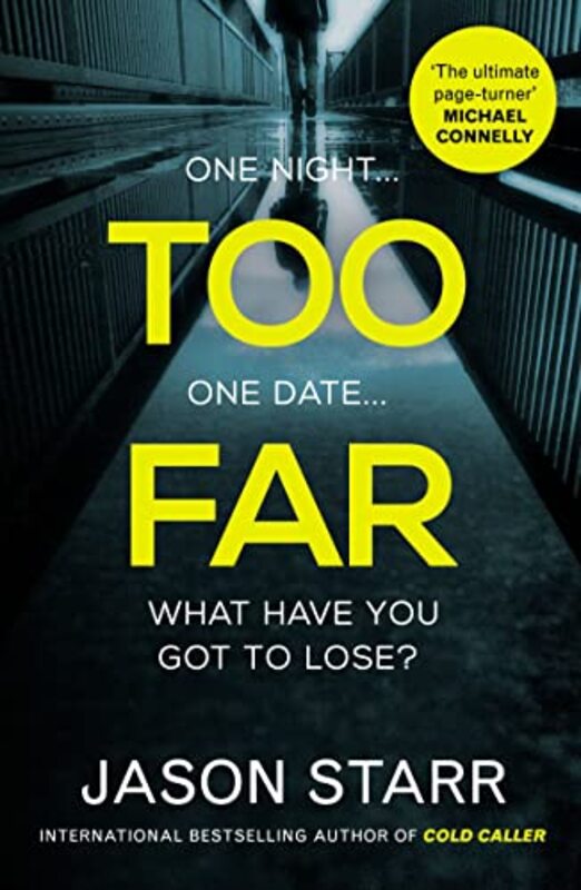 Book cover for "Too Far / Fugitive Red" by Jason Starr