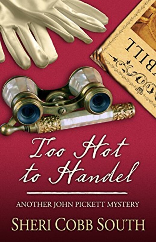 Book cover for "Too Hot to Handel" by Sheri Cobb South