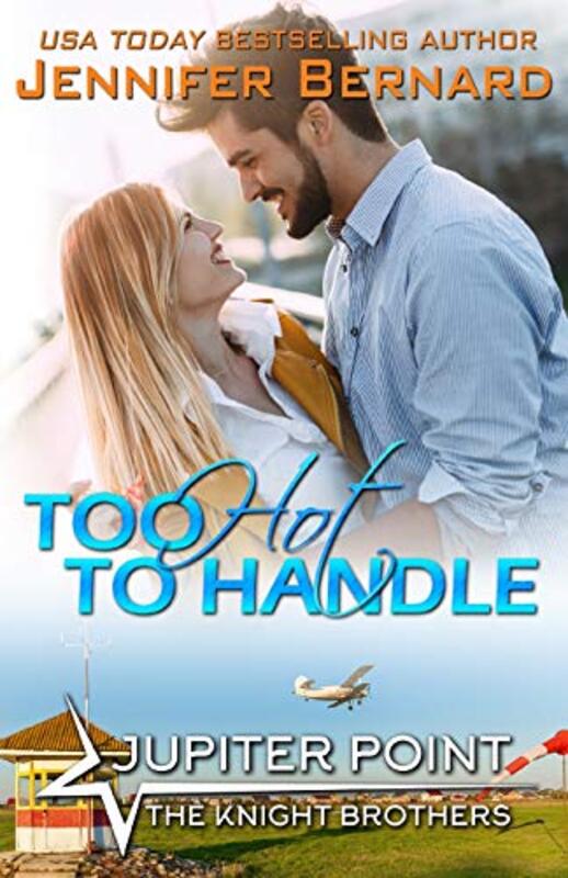 Book cover for "Too Hot to Handle" by Jennifer Bernard