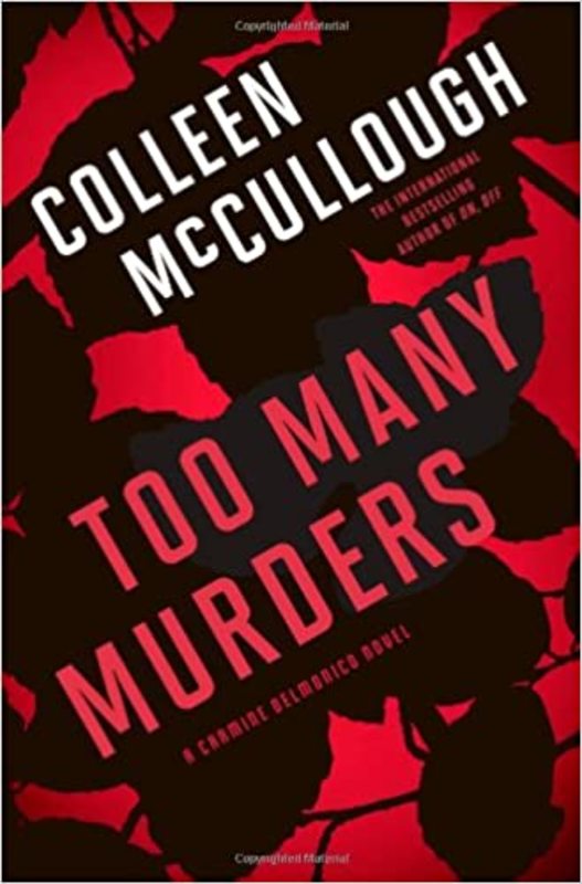Book cover for "Too Many Murders" by Colleen McCullough