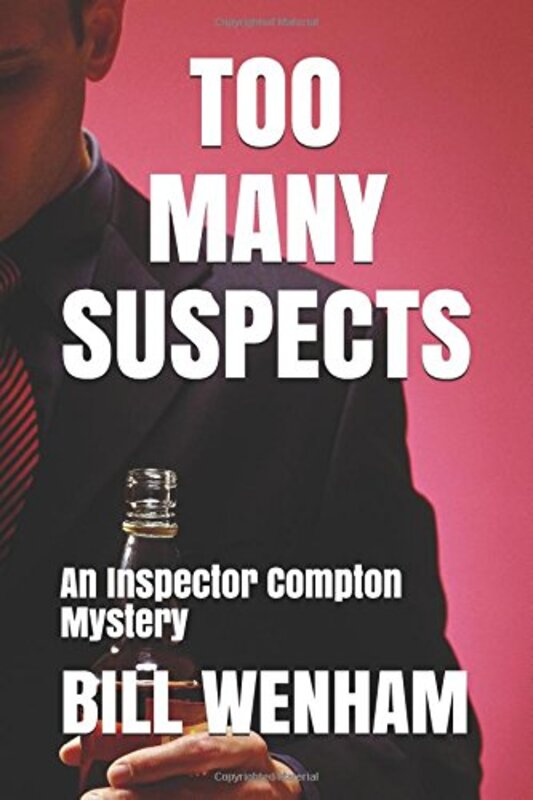 Book cover for "Too Many Suspects" by Bill Wenham