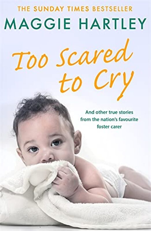 Book cover for "Too Scared To Cry" by Maggie Hartley