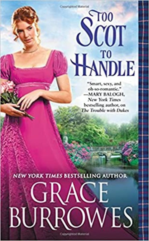 Book cover for "Too Scot to Handle" by Grace Burrowes