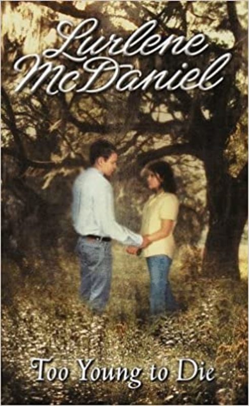 Book cover for "Too Young to Die" by Lurlene McDaniel