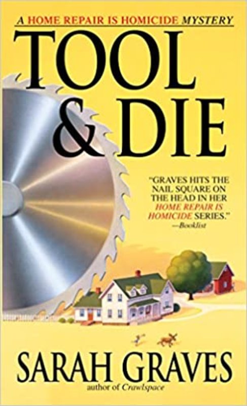 Book cover for "Tool and Die" by Sarah Graves