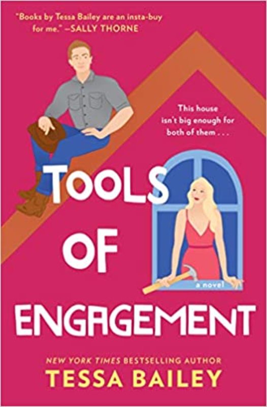 Book cover for "Tools of Engagement" by Tessa Bailey