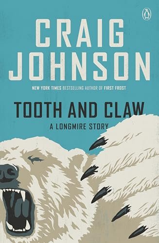 Book cover for "Tooth and Claw" by Craig Johnson