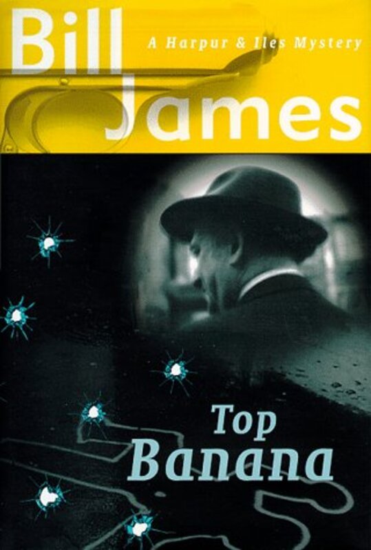 Book cover for "Top Banana" by Bill James