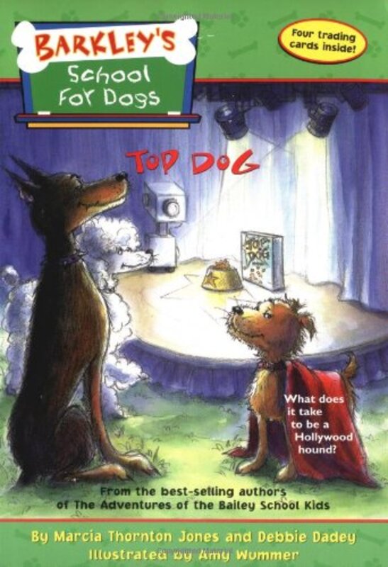 Book cover for "Top Dog" by Debbie Dadey