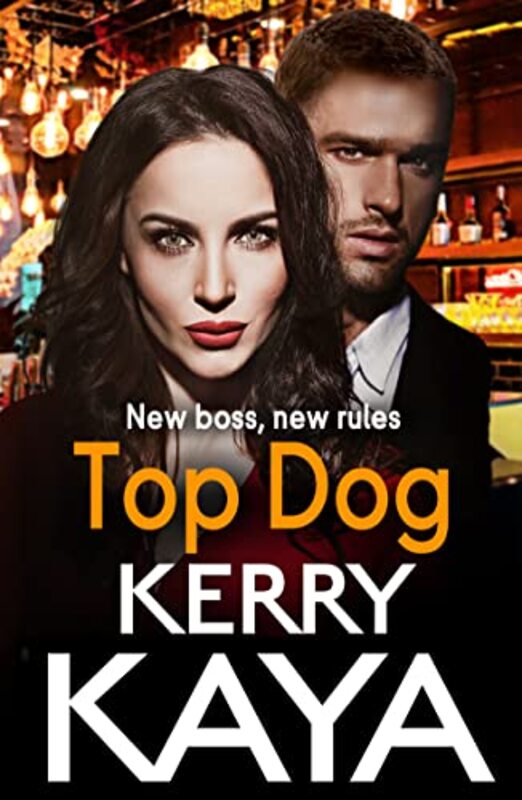Book cover for "Top Dog" by Kerry Kaya