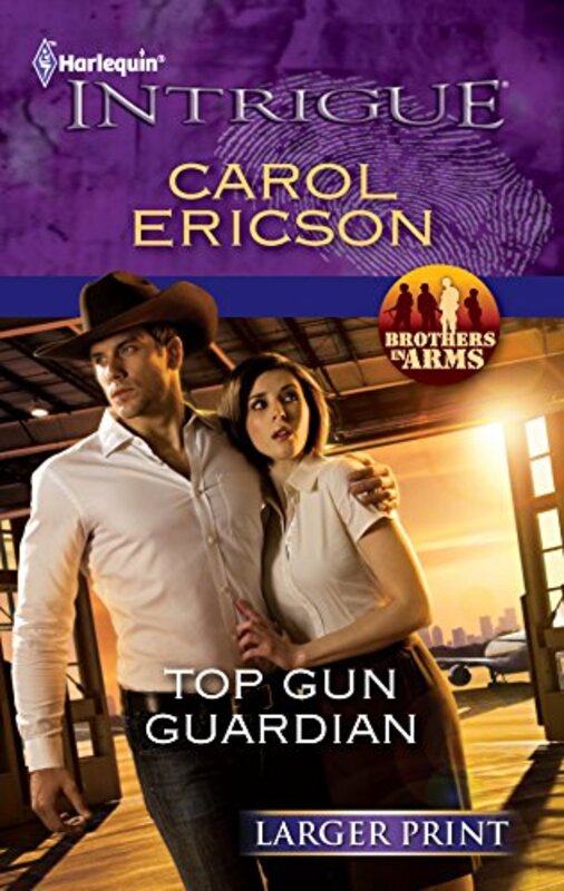Book cover for "Top Gun Guardian" by Carol Ericson