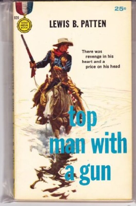 Book cover for "Top Man with a Gun" by Lewis B Patten