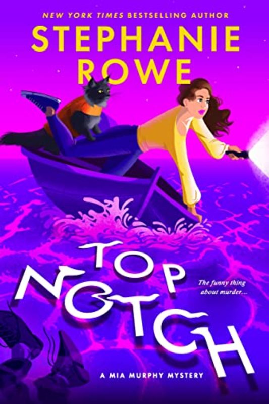 Book cover for "Top Notch" by Stephanie Rowe