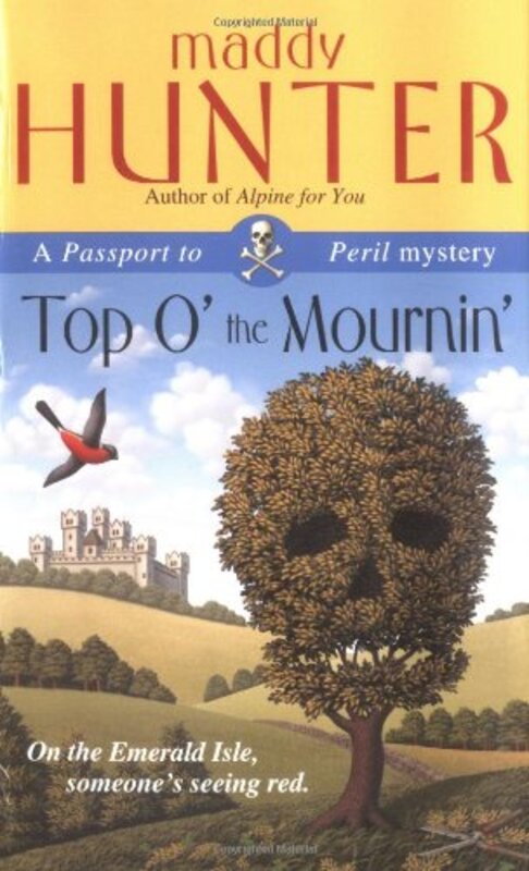 Book cover for "Top O' the Mournin'" by Maddy Hunter