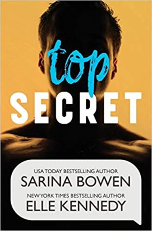 Book cover for "Top Secret" by Sarina Bowen