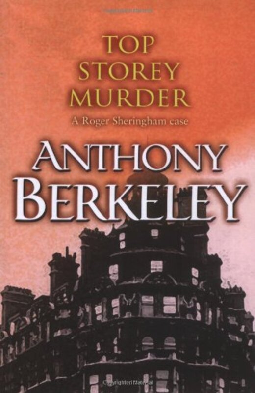 Book cover for "Top Storey Murder" by Anthony Berkeley