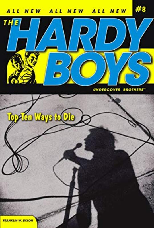 Book cover for "Top Ten Ways to Die" by Franklin W Dixon