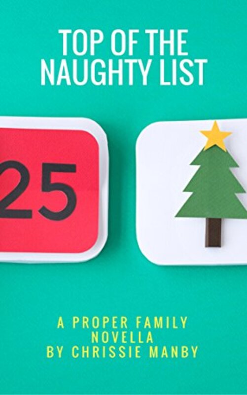 Book cover for "Top of the Naughty List" by Chrissie Manby