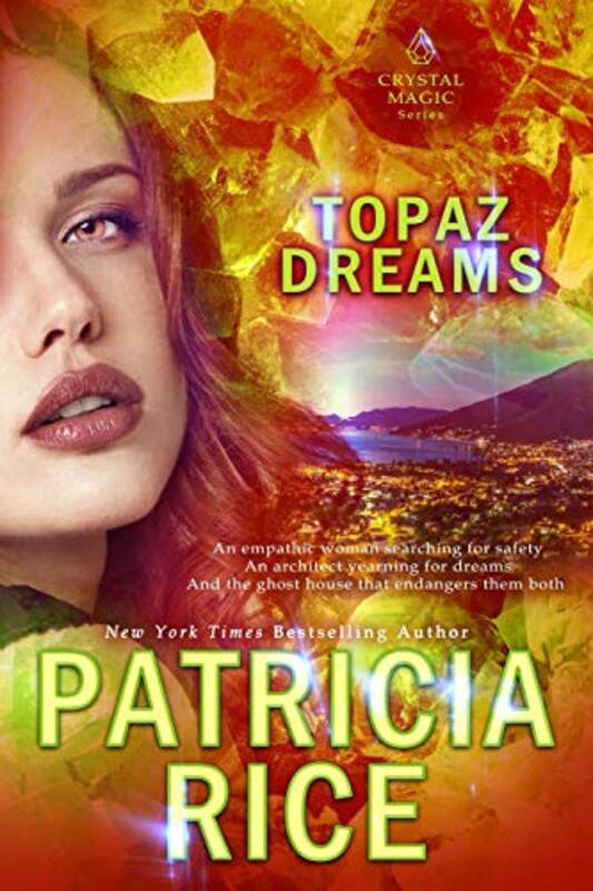Book cover for "Topaz Dreams" by Patricia Rice