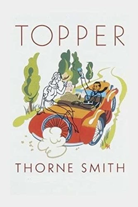 Book cover for "Topper" by Thorne Smith