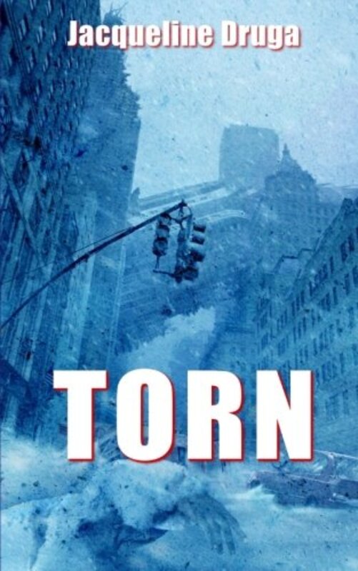 Book cover for "Torn" by Jacqueline Druga
