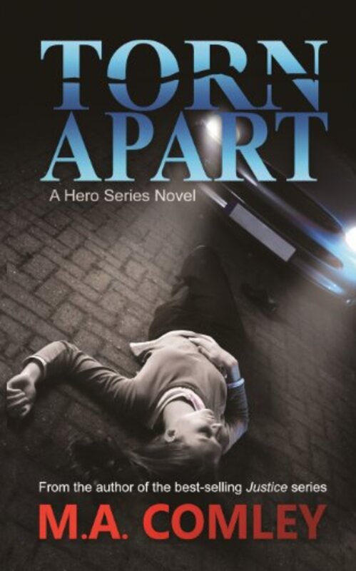 Book cover for "Torn Apart" by MA Comley
