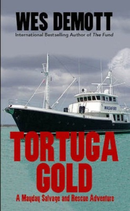 Book cover for "Tortuga Gold" by Wes DeMott
