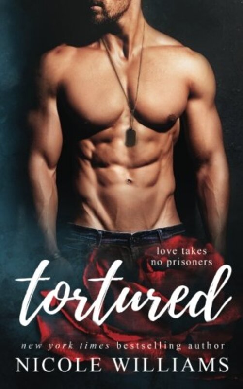 Book cover for "Tortured" by Nicole Williams