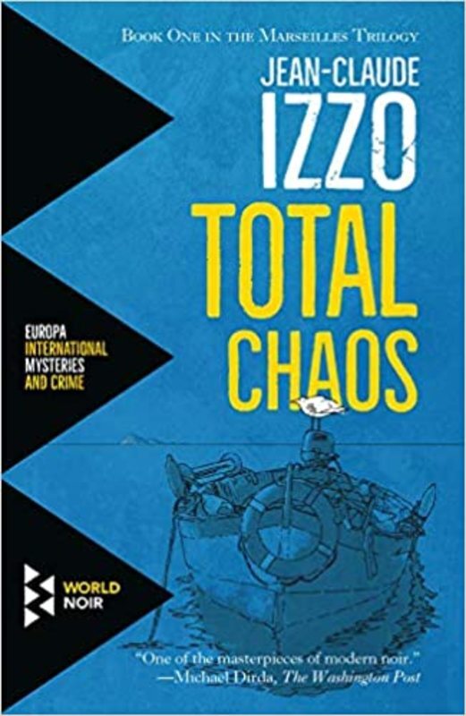 Book cover for "Total Chaos" by Jean-Claude Izzo