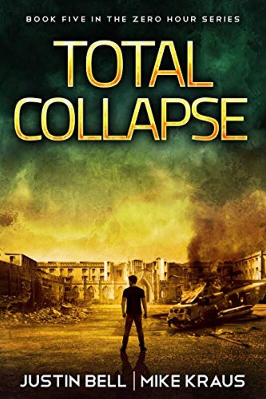 Book cover for "Total Collapse" by Mike Kraus
