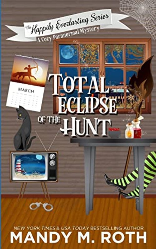 Book cover for "Total Eclipse of The Hunt" by Mandy M Roth