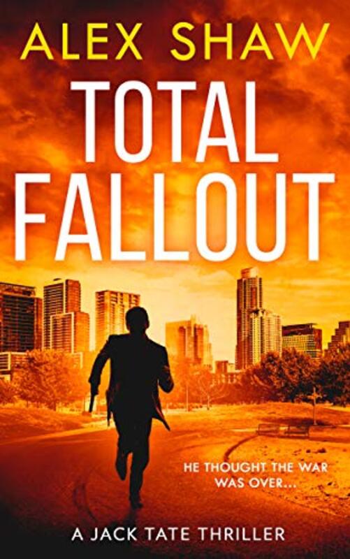 Book cover for "Total Fallout" by Alex Shaw