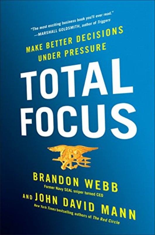 Book cover for "Total Focus" by Brandon Webb
