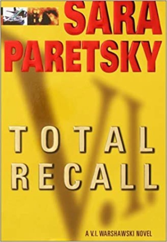 Book cover for "Total Recall" by Sara Paretsky